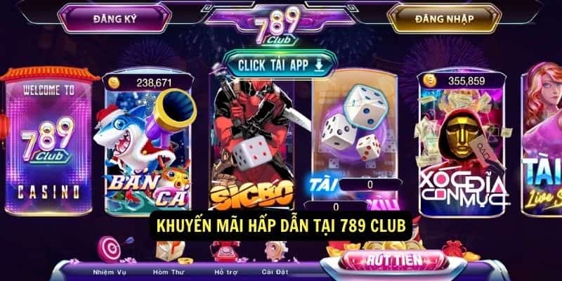 Trải nghiệm dịch vụ khuyến mãi chất lượng tại 789Club