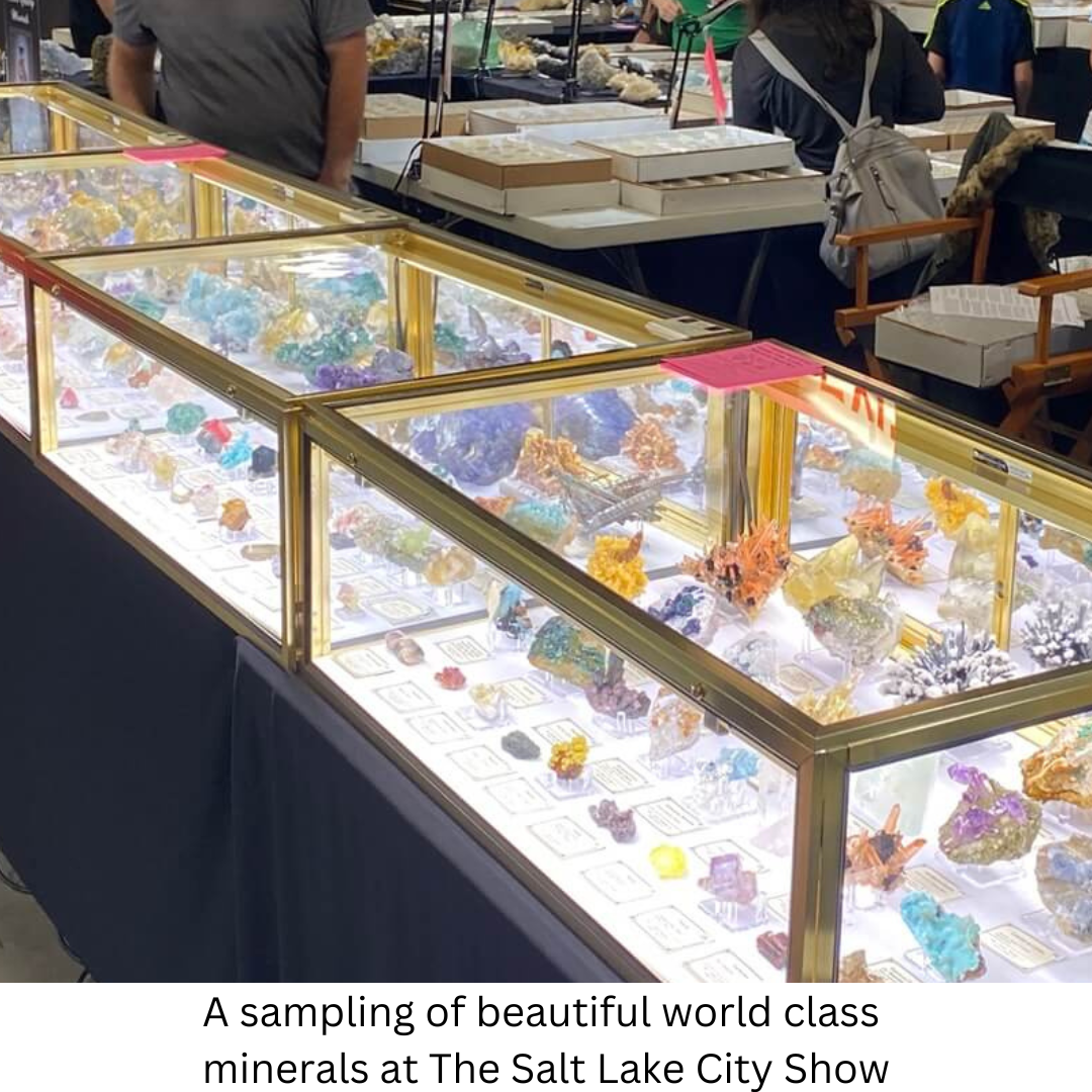 Sampling of beautiful world class minerals at the Salt Lake City Show