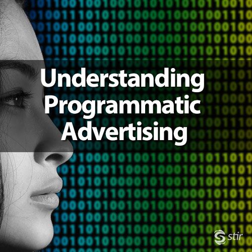 Understanding Programmatic Advertising 