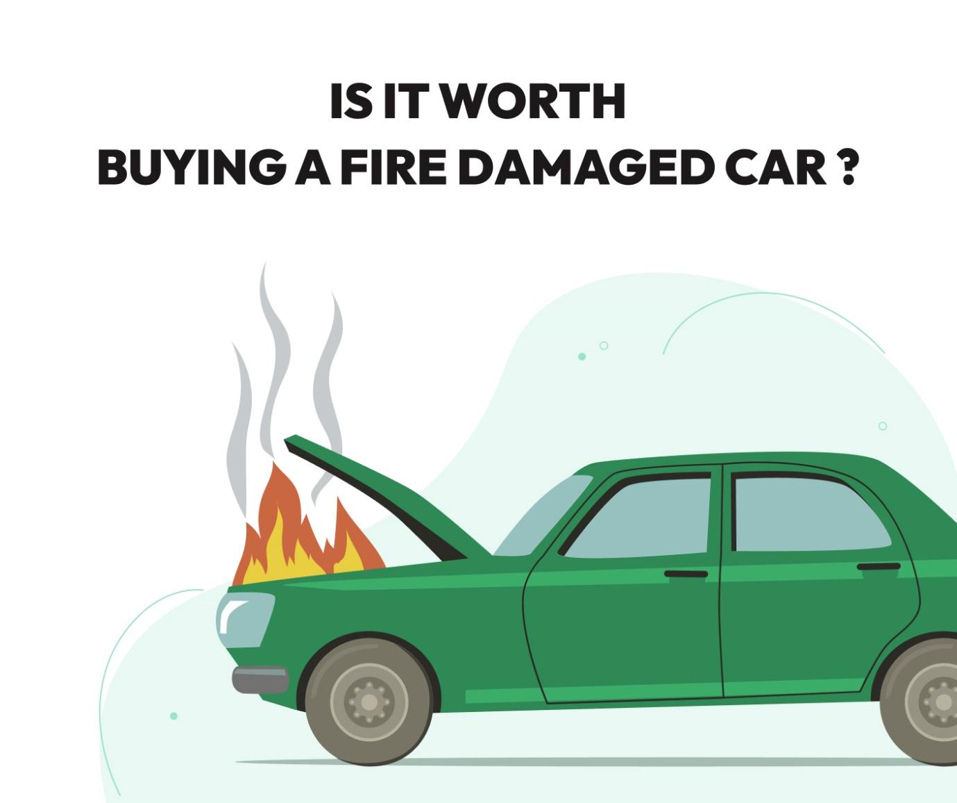 C:\Users\Stech\Downloads\Is it worth buying a fire damaged car_ 1.jpg