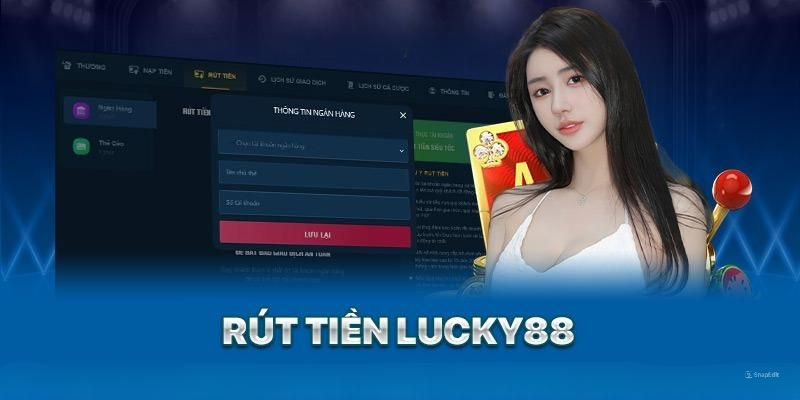 rút tiền lucky88 - Hình 1