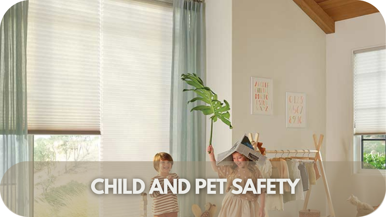 Cordless blinds ensuring safety for children and pets.