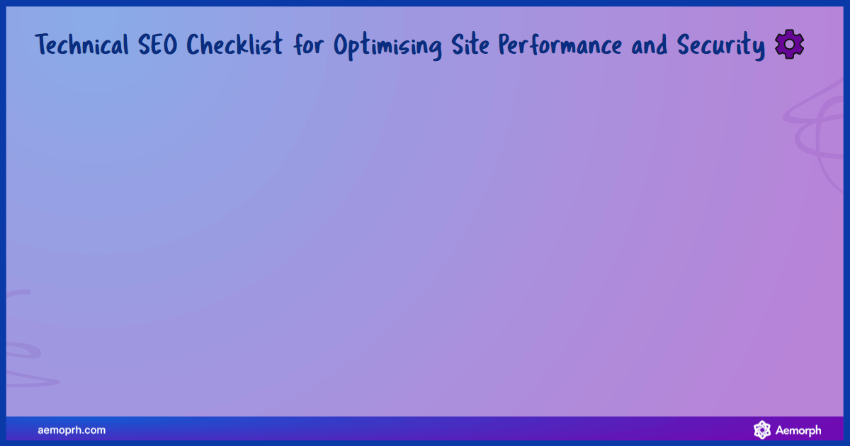 Checklist infographic covering site speed, HTTPS, and security optimisation for SEO
