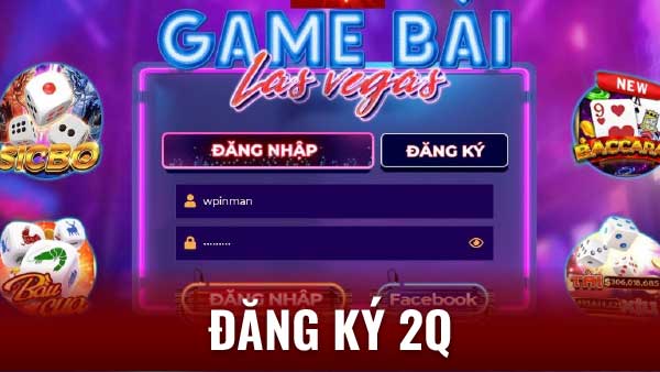 Đăng ký 2Q 