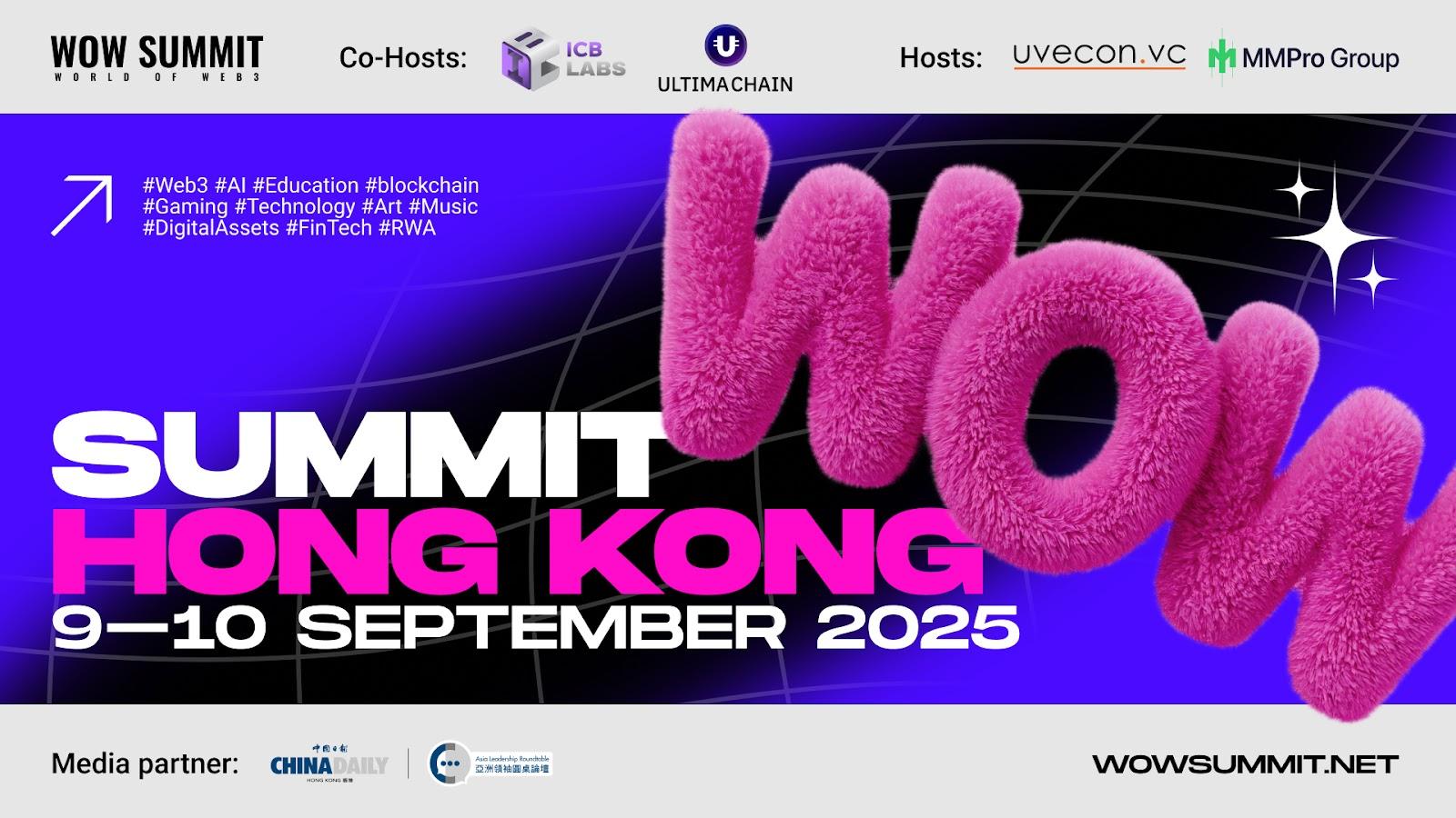 WOW Summit 2025 Returns to Hong Kong, Uniting World Tech Titans to Form the Way forward for Web3 and AI