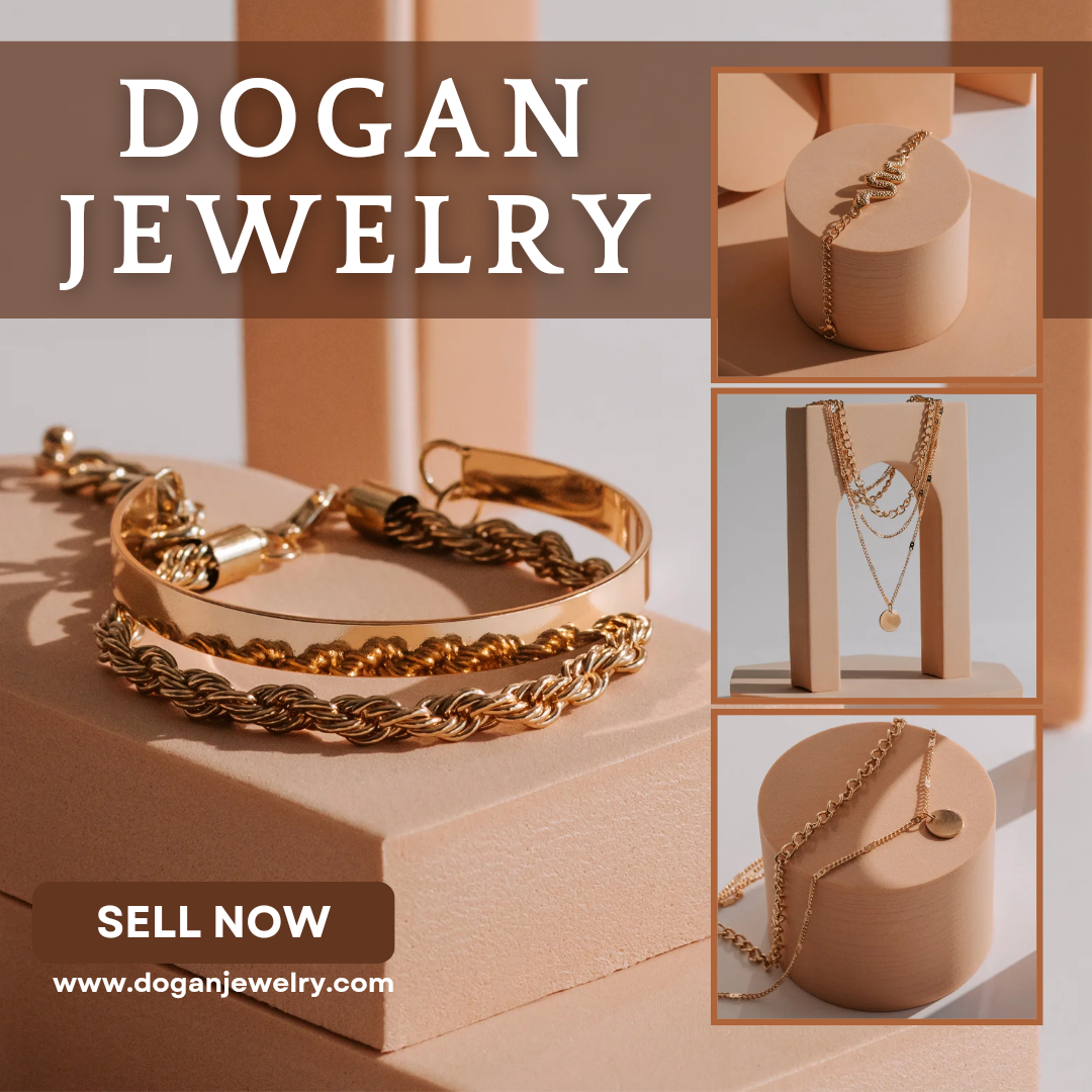 Dogan Jewelry Shed Light on the Rising Gold Market, Ensuring Trusted Partners for Selling their Valuables