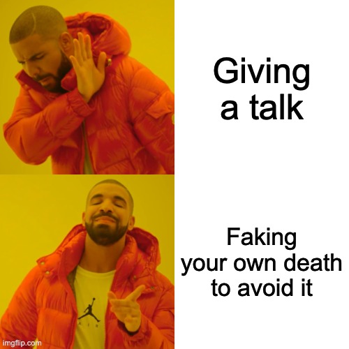 Stereotypical Drake meme about avoiding public speaking