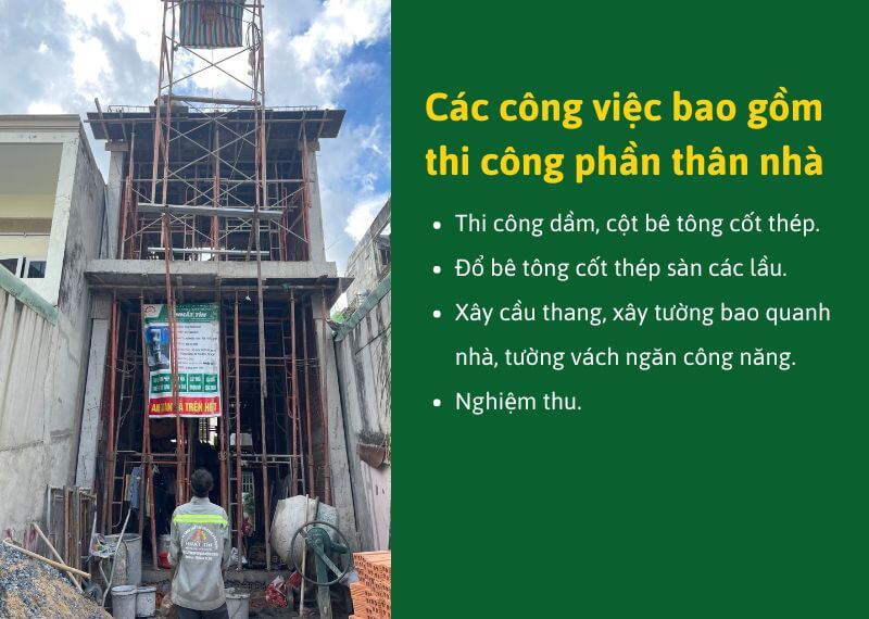 Cac cong viec bao gom thi cong phan than nha Nhat Tin