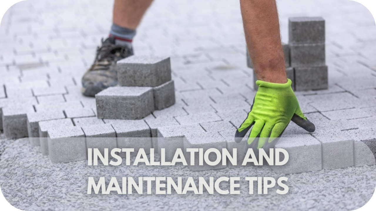 Installation and Maintenance Tips