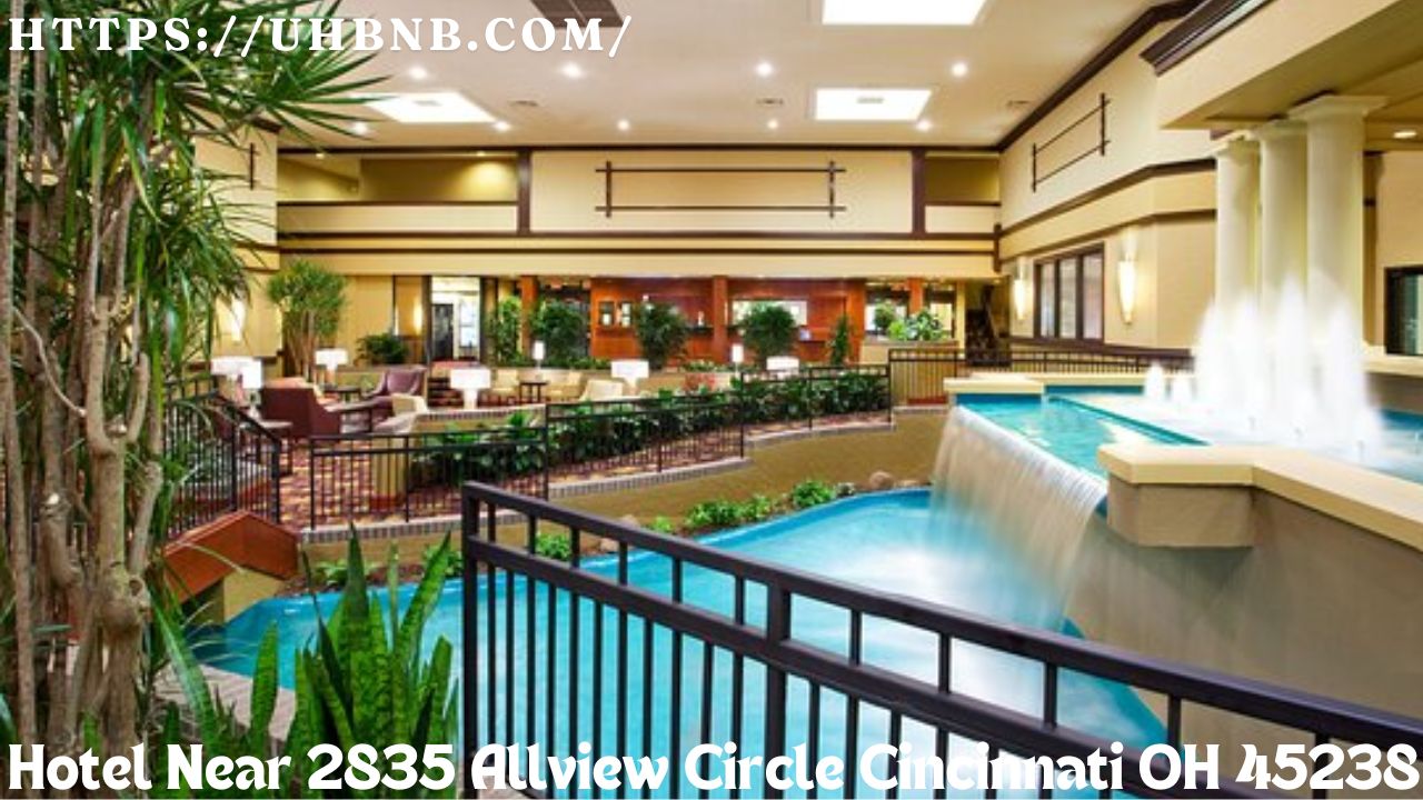 Hotel Near 2835 Allview Circle Cincinnati OH 45238