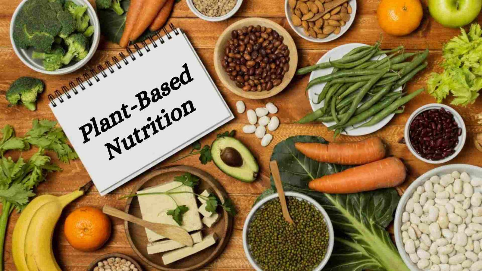 Plant-Based Nutrition