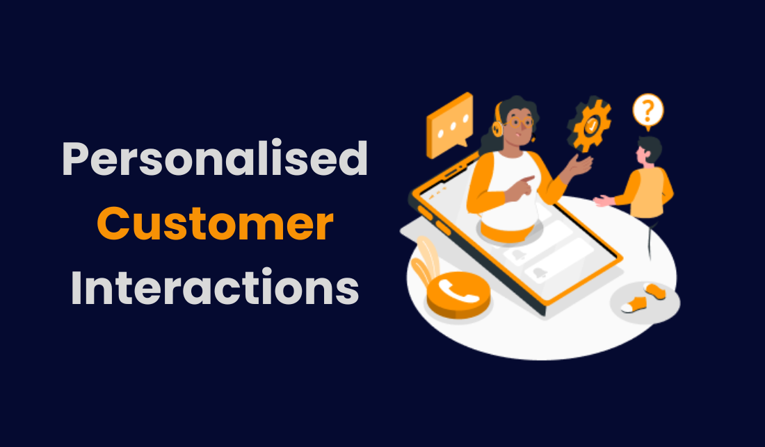 personalised-customer-interactions