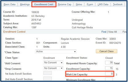 "Enrollment Cntrl" tab and Wait List Capacity field set to “0” emphasized with red box highlight.