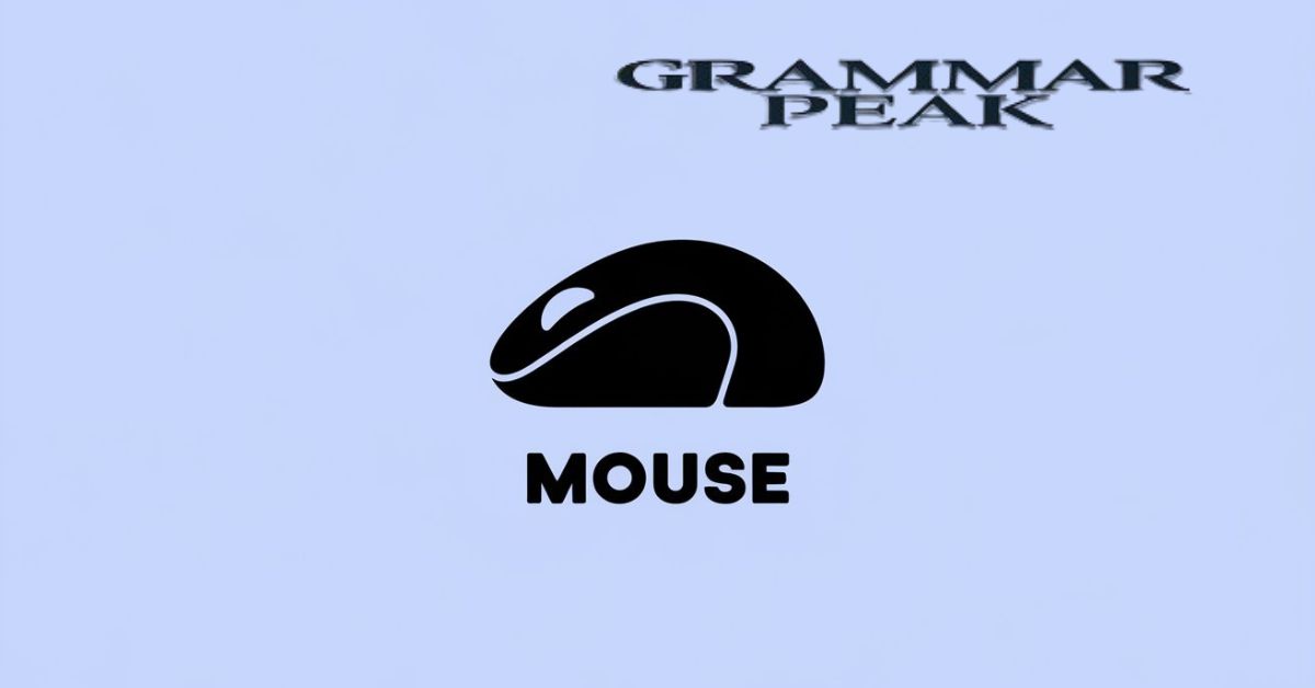 What does the Word “Mouse” Mean?