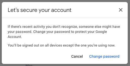 a dialog window that says "Let's secure your account," which lets the user change their password.