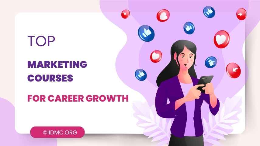 Top Marketing Courses for Career Growth