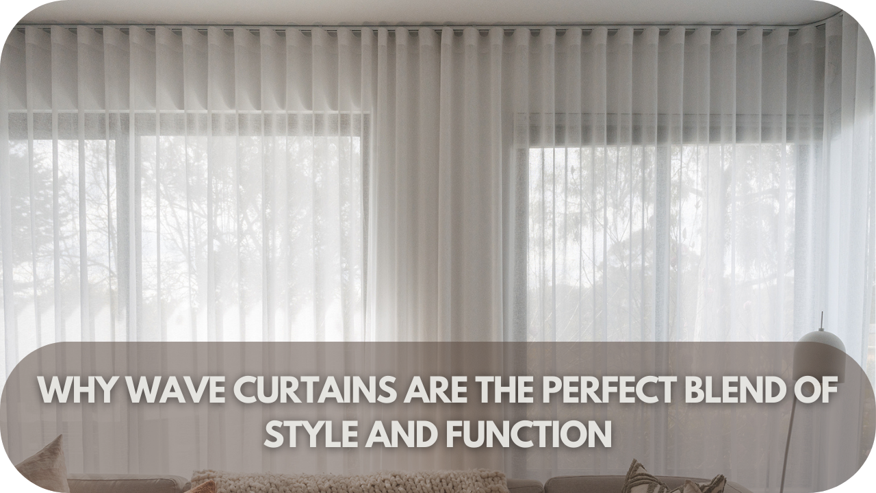 Stylish and functional wave curtains