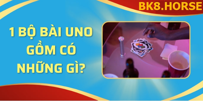 Hướng Dẫn Chơi Game Bài Uno