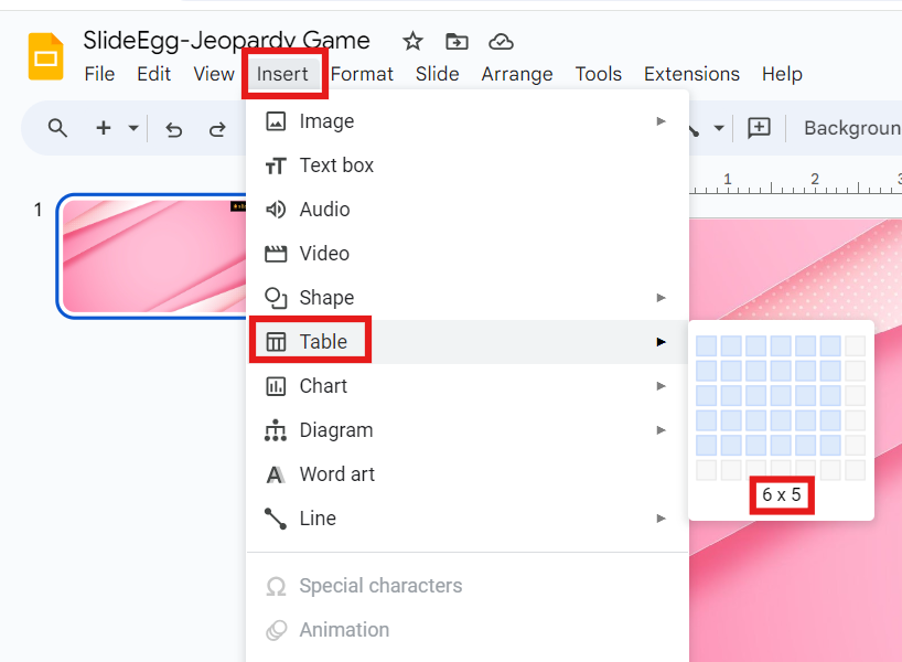 Inserting 6 x 5 table option in Google Slides