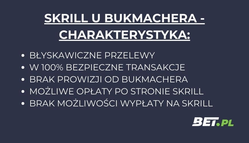 Skrill u bukmachera - charakterystyka