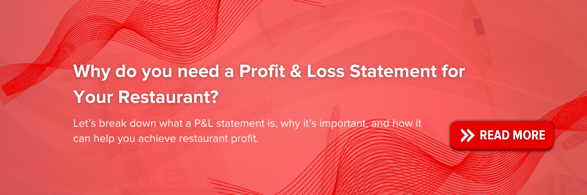 https://blog.easyeat.ai/why-do-you-need-a-profit-loss-statement-for-your-restaurant/