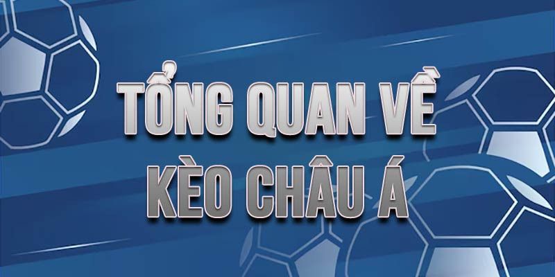 Khái niệm về kèo châu Á