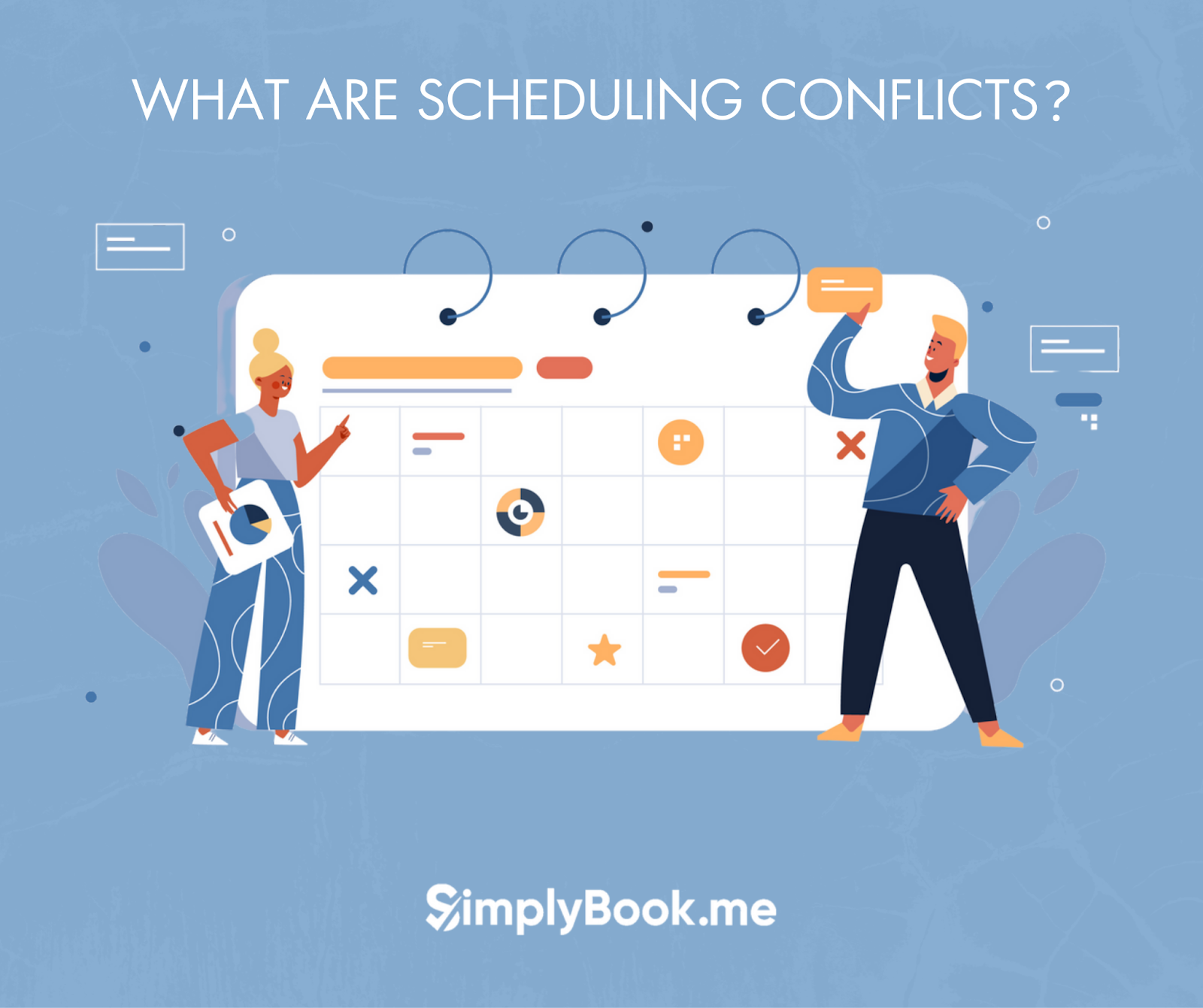 scheduling conflicts