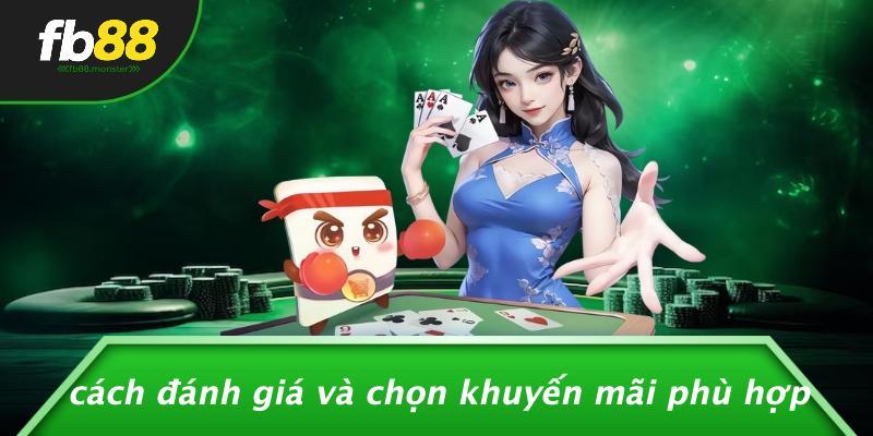 Cách Đánh Giá Và Chọn Khuyến Mãi Phù Hợp