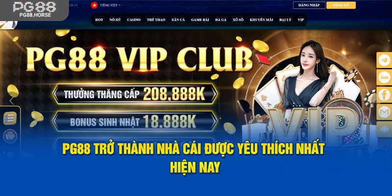 Bật mí những đặc điểm nổi bật chỉ có tại địa chỉ PG88