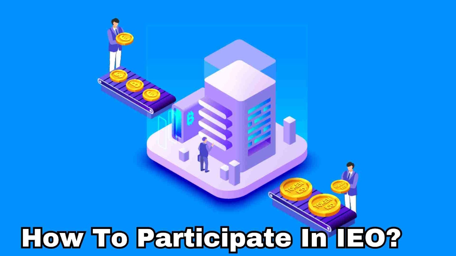 How To Participate In IEO?