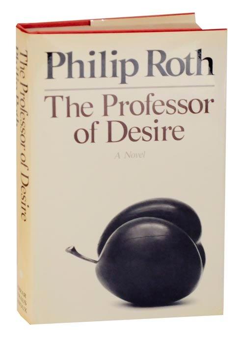 The Professor of Desire | Philip ROTH