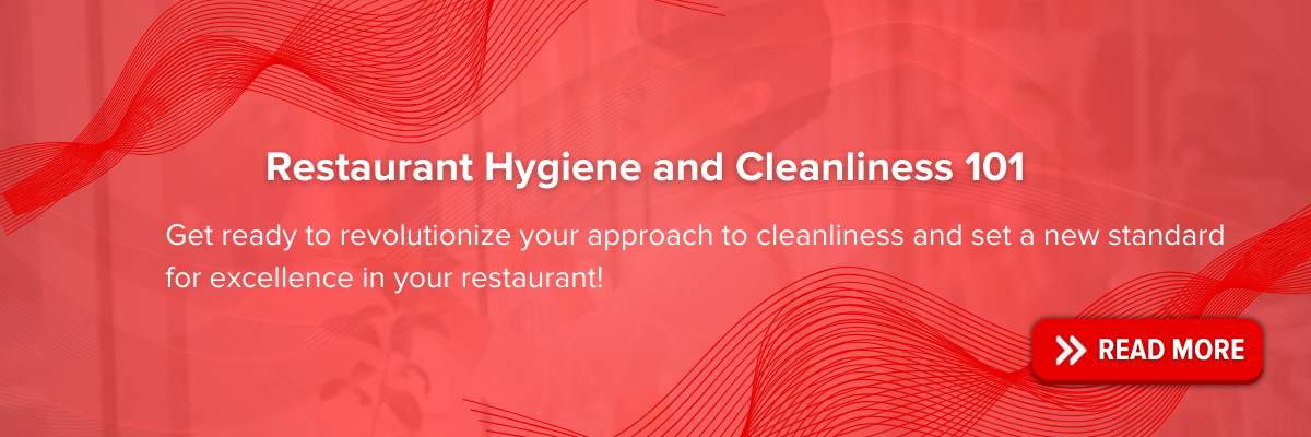 https://blog.easyeat.ai/restaurant-hygiene-and-cleanliness-101/