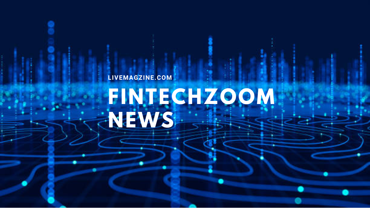 FintechZoom News