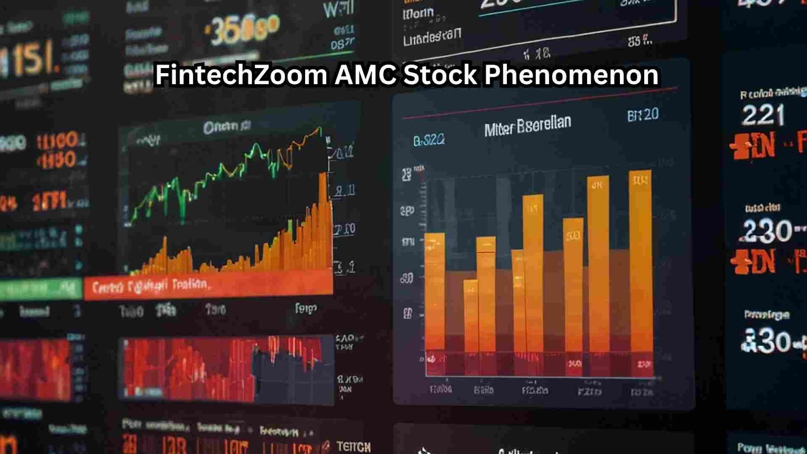 Understanding the FintechZoom AMC Stock Phenomenon