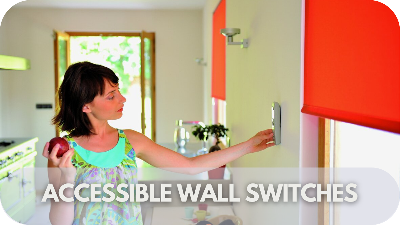 Overview of accessible wall switches for motorised blinds, designed for easy use by individuals with disabilities or limited mobility.