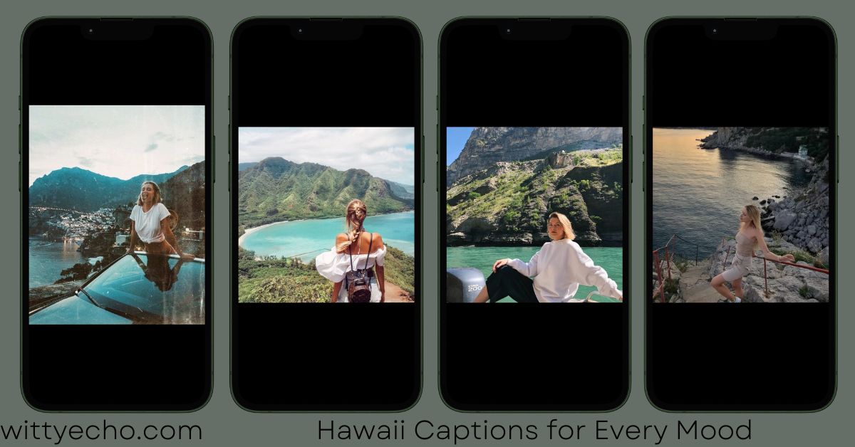 Hawaii Captions for Every Mood