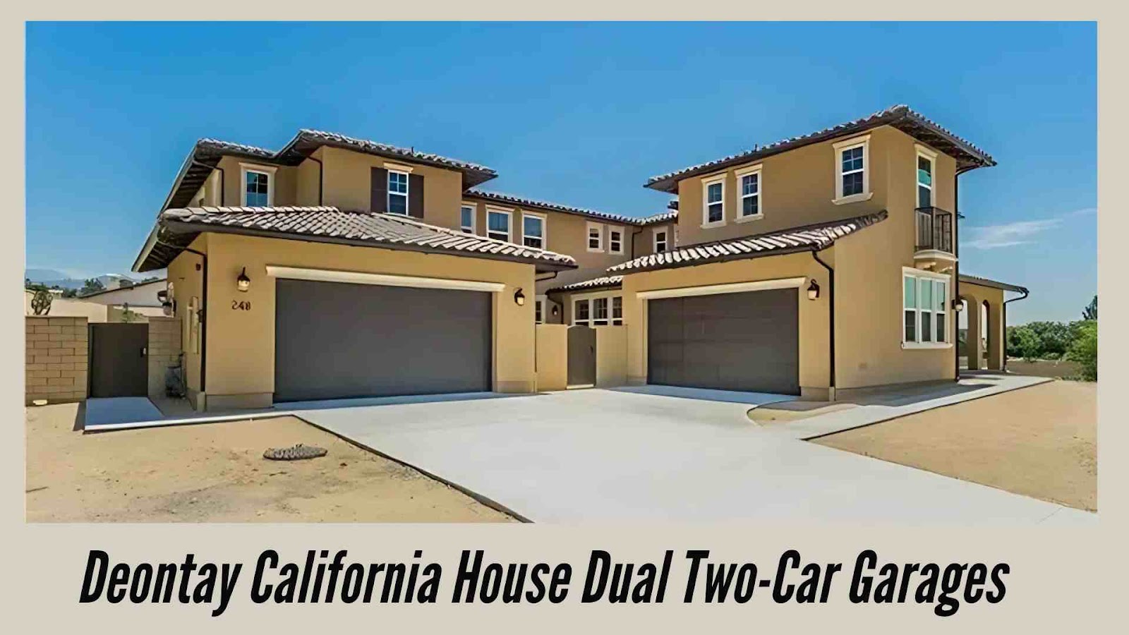 Deontay House Dual Two-Car Garages
