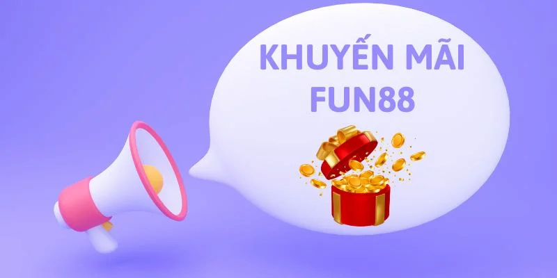 Hướng dẫn hội viên 04 bước tham gia nhận khuyến mãi Fun88