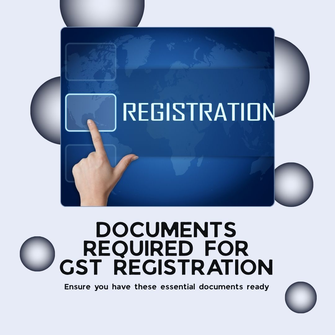 Documents Required for GST Registration