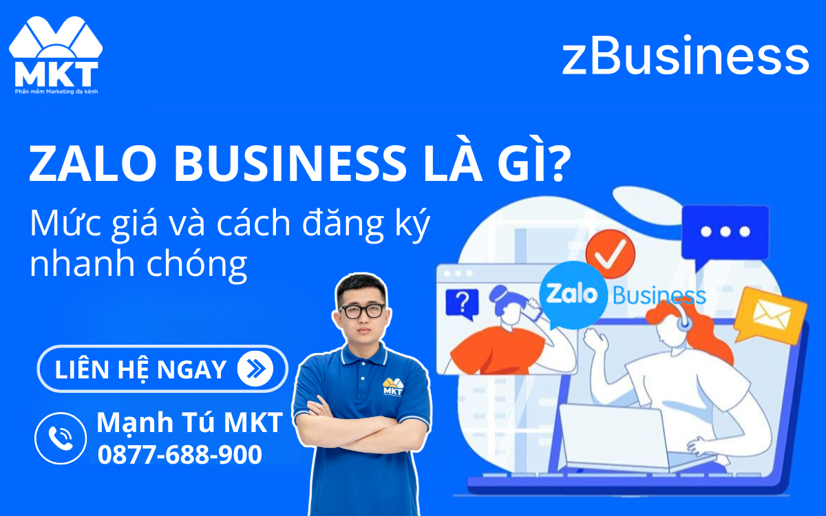 Tài khoản Zalo Business là gì? Tham khảo từ A-Z giá gói Zalo Business