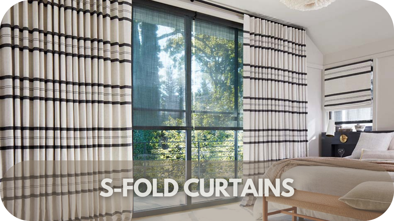 S-Fold Curtains