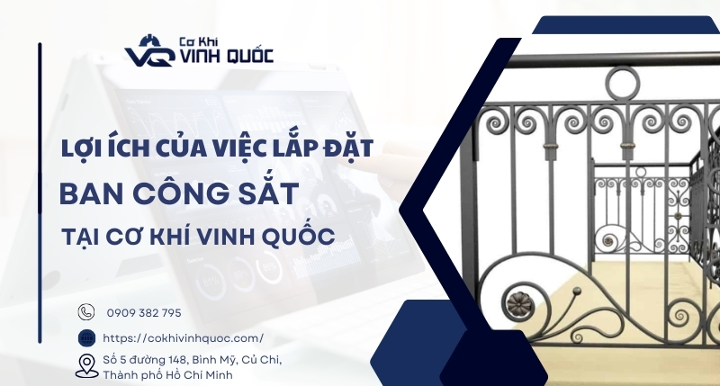 Lợi ích của việc lắp đặt ban công sắt đúng cách