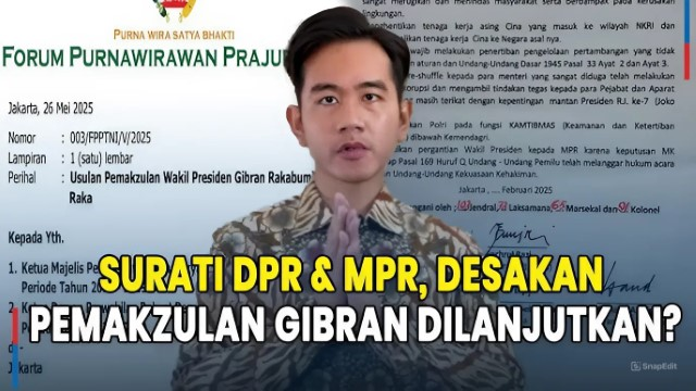 Forum Purnawirawan Prajurit TNI Beberkan Alasan Mengapa DPR Harus Makzulkan Gibran