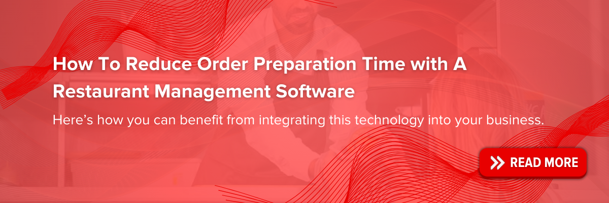 https://blog.easyeat.ai/how-to-reduce-order-preparation-time-with-a-restaurant-management-software/