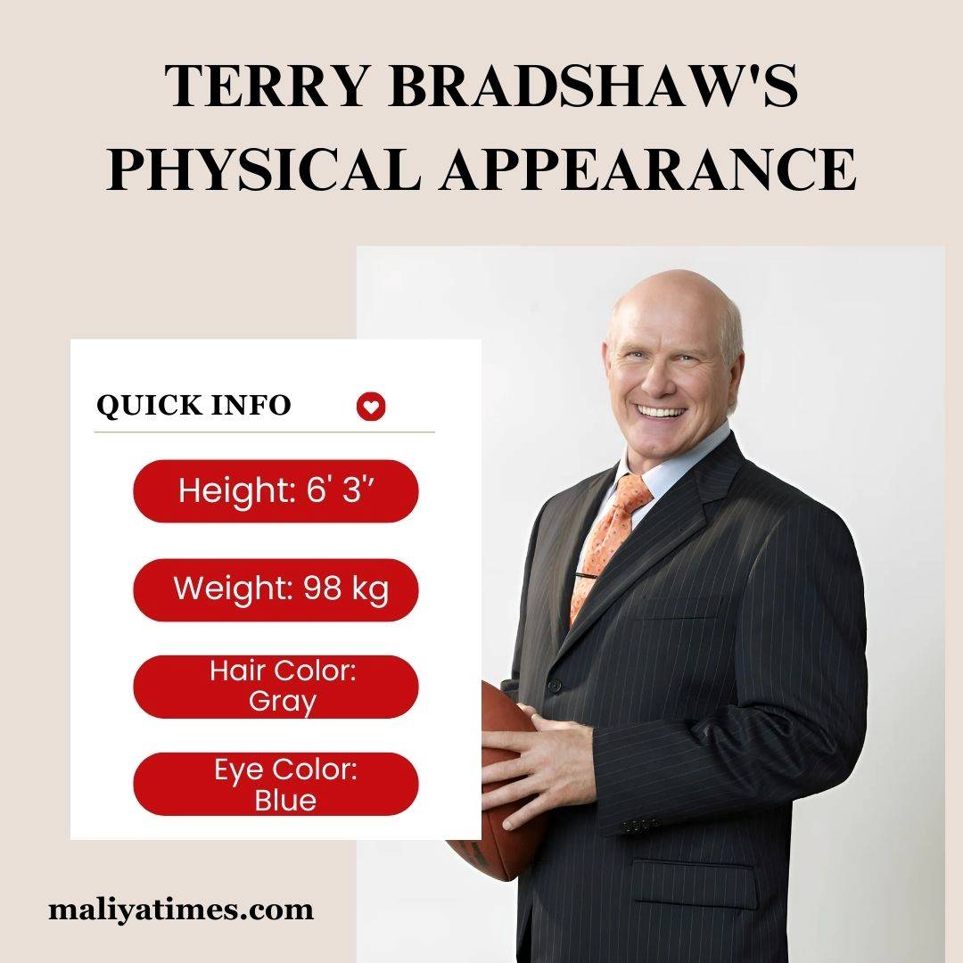 Terry Bradshaw Physical Appearance