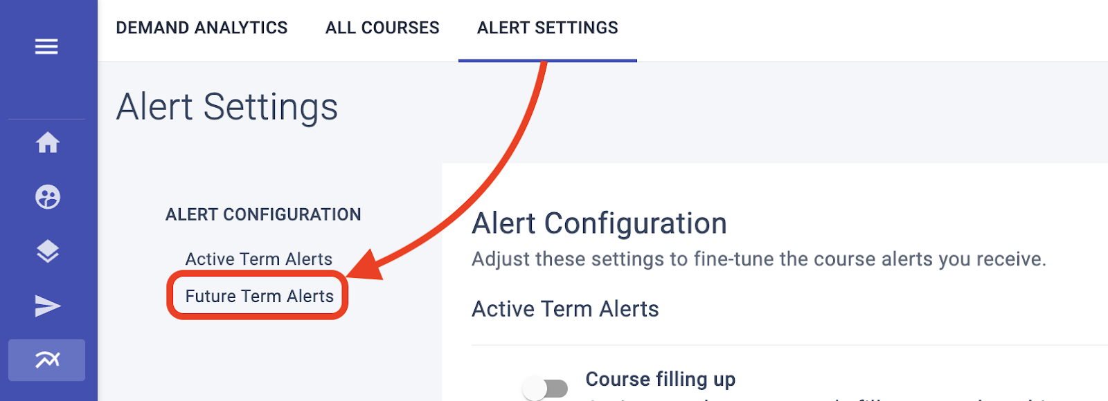 Alert Settings now include Future Term Alerts