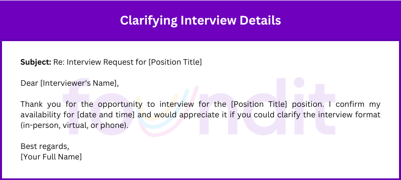 A professional email asking for clarification regarding the date, time, and format of an upcoming interview