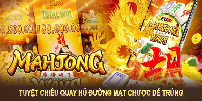 Mẹo cá cược slot mạt chược đỉnh cao, bất bại