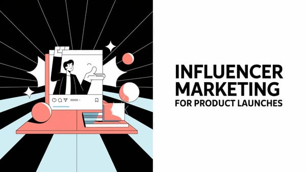 Product Launch Teasers & Influencer Unboxings